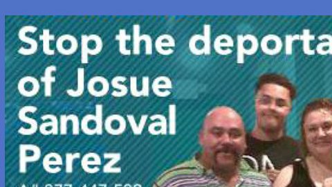 Imagen distribuida por la red nacional PICO para exigir un alto a la deportación de Josué Noé Sandoval.