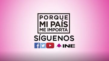 El INE lanzó una campaña en redes sociales.