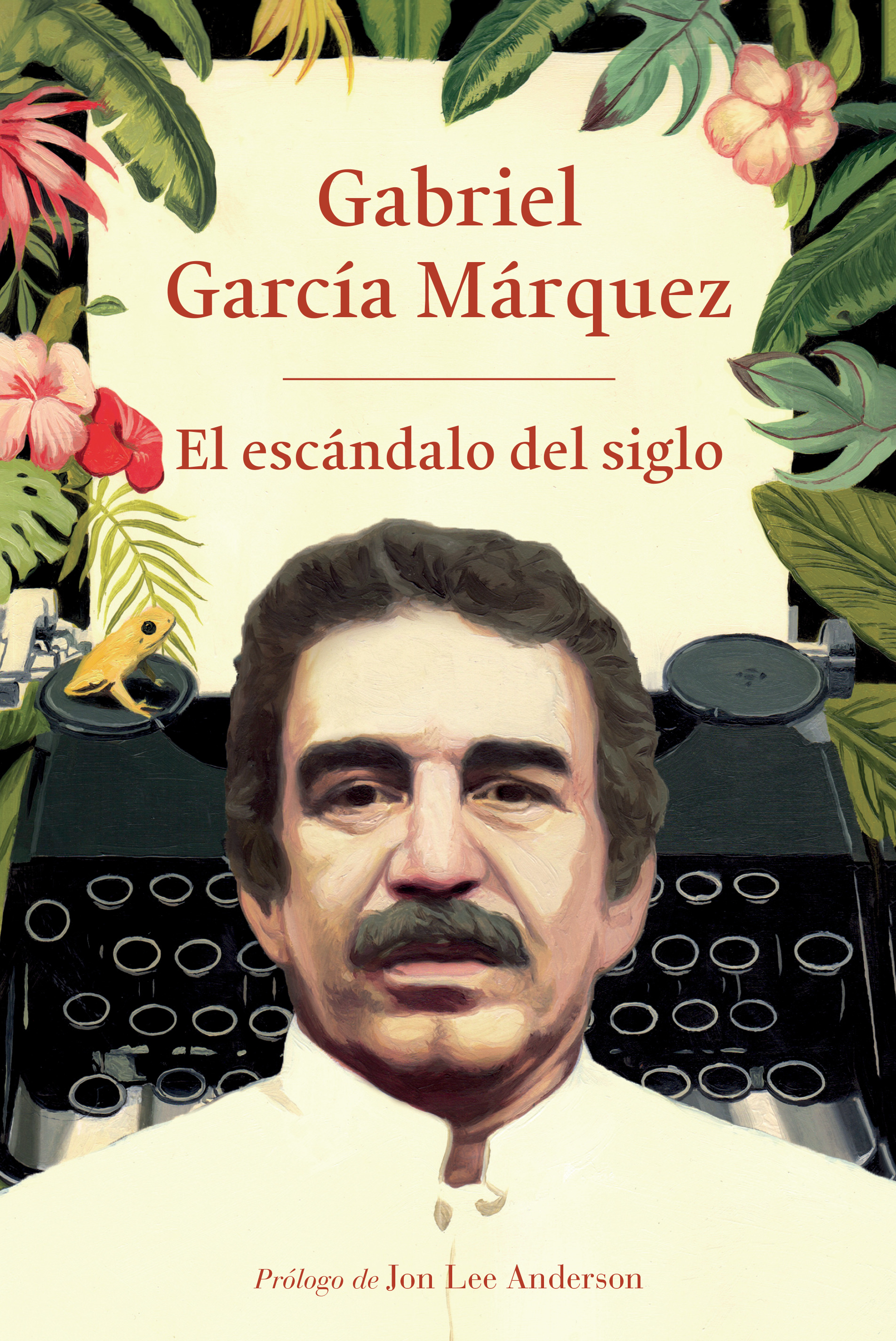 Tapa de "El escándalo del siglo" de García Márquez.
