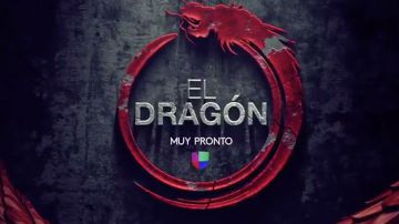 "El Dragón" llega pronto a Univision