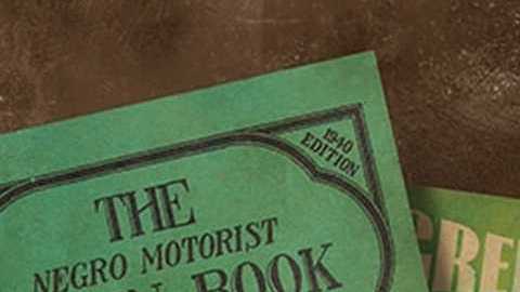 La historia del libro "The Negro Motorist Green Book".