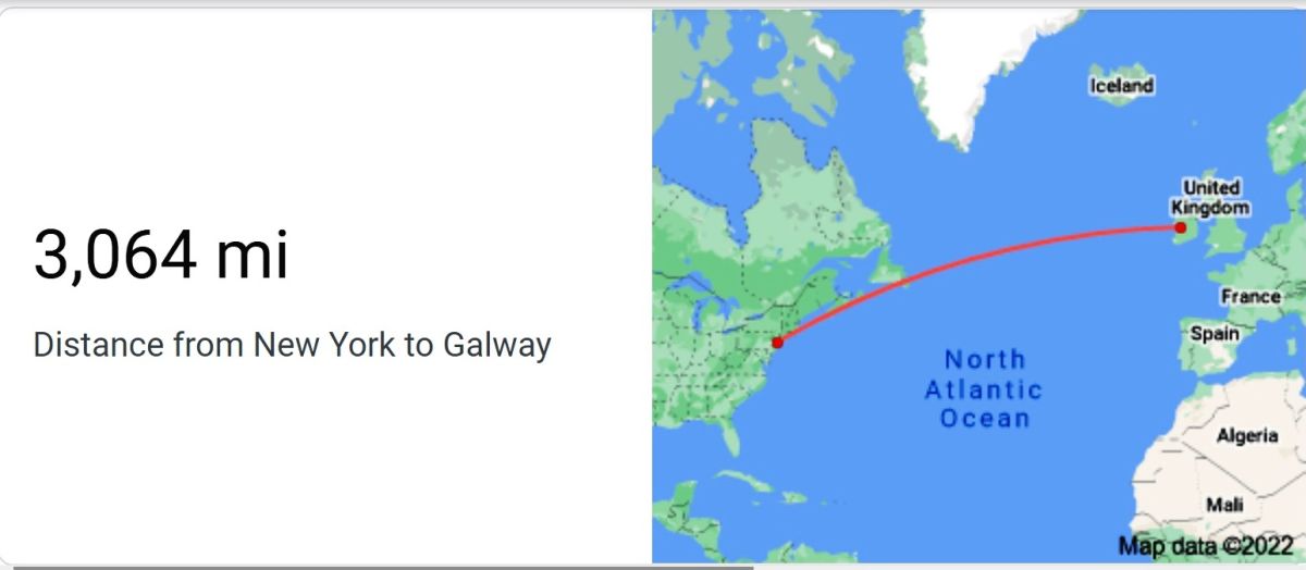 3,064 millas (4,931 kms) de Nueva York a Galway, Irlanda.