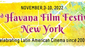 El Havana Film Festival NY continúa demostrando por qué es uno de los programas de cine latinoamericano más emocionantes que existen.