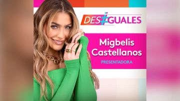 Migbelis Castellanos será una de las cinco presentadoras de "Desiguales", el nuevo talk show de Univision.