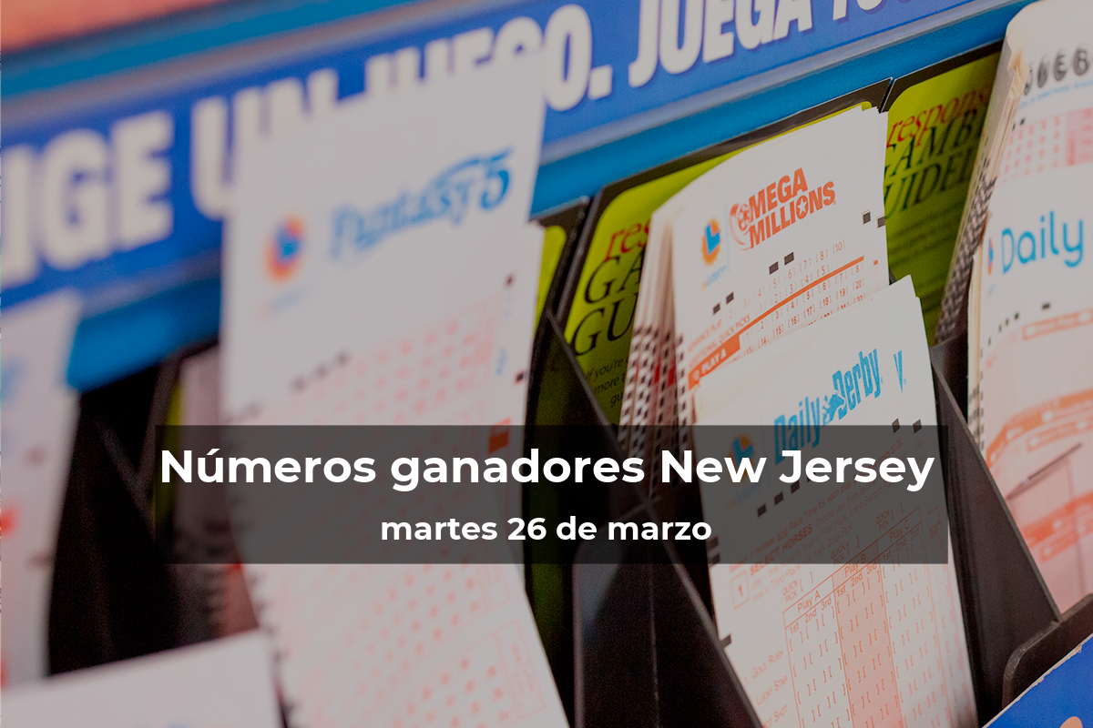 Lotería de Nueva Jersey en vivo: resultados y ganadores del martes 26 de marzo de 2024