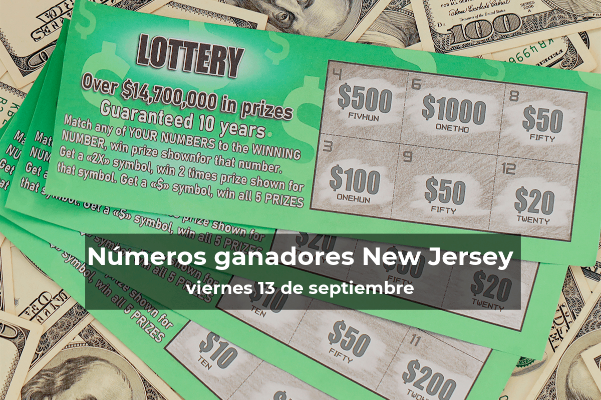 Lotería de Nueva Jersey en vivo: resultados y ganadores del viernes 13 de septiembre de 2024