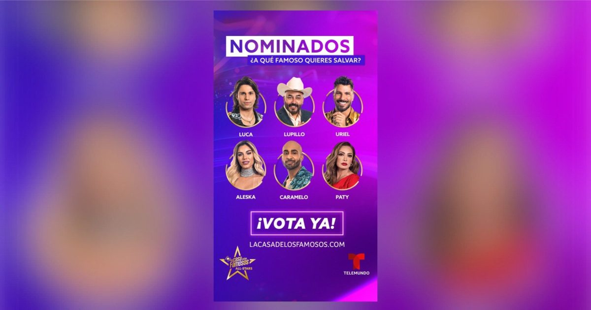 Así van las votaciones hoy 7 de marzo en La Casa de los Famosos All-Stars
