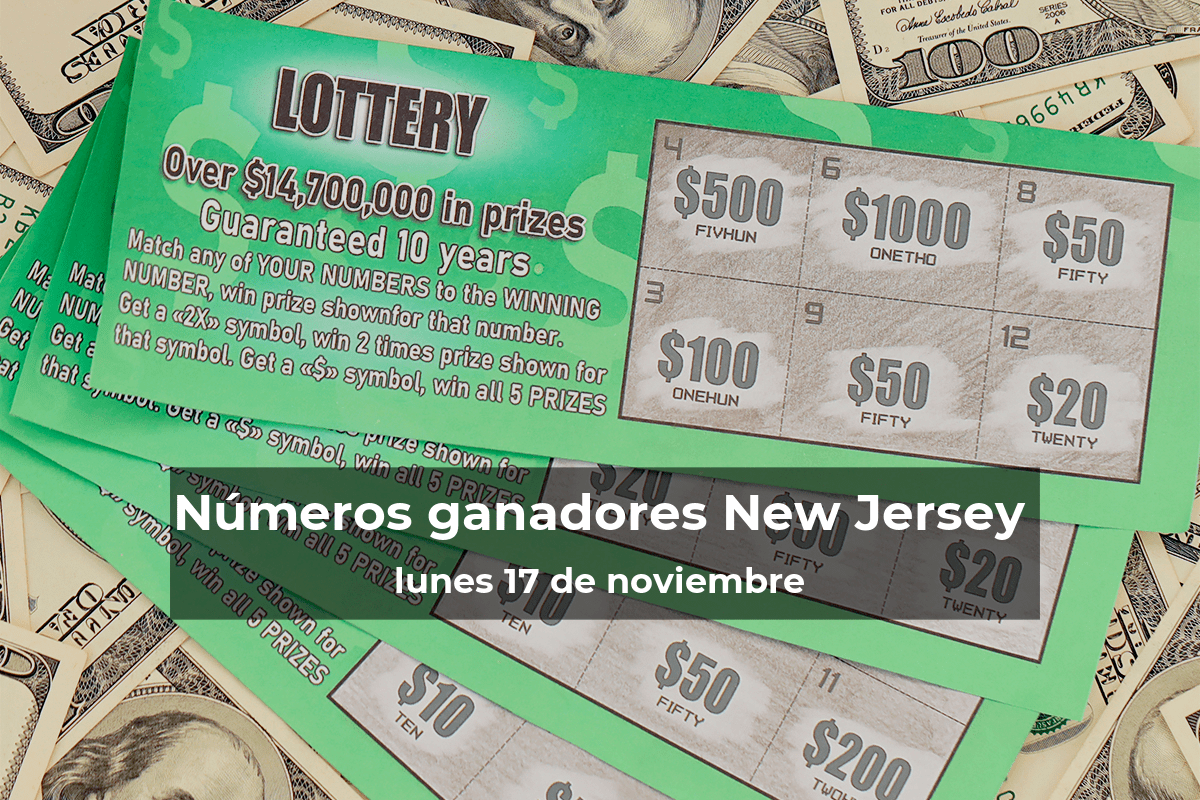 Lotería de Nueva Jersey en vivo: resultados y ganadores del lunes 17 de noviembre de 2025