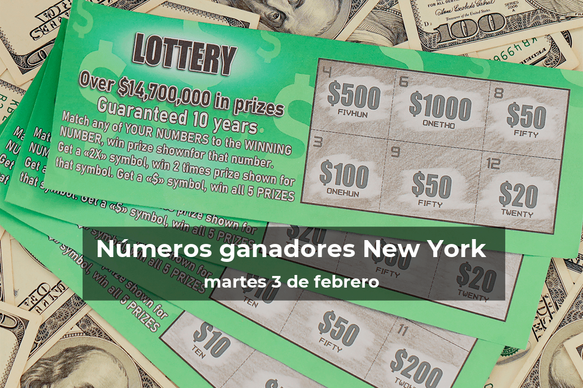 Lotería de Nueva York en vivo: resultados y ganadores del martes 3 de febrero de 2026