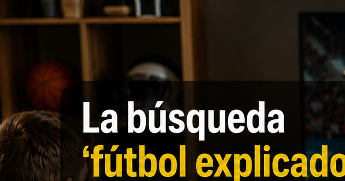 Futbol explicado: qué buscan en google sobre el mundial en eeuu